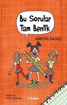 Bu Sorular Tam Benlik 9786052858585
