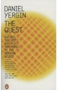 The Quest: Energy Security and the Remaking of the Modern World - Daniel Yergin - Penguin Books