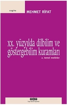 20.Yüzyılda Dilbilim Ve Gösterge 2- Yapı Kredi Yayınları 20.Yüzyılda Dilbilim Ve Gösterge 2- Yapı Kredi Yayınları