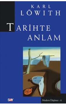 Tarihte Anlam - Karl Löwith - Say Yayınları Tarihte Anlam - Karl Löwith - Say Yayınları