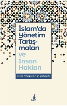 İslam'da Yönetim Tartışmaları ve İnsan Hakları - Fehmi Cedan - Ekin Yayınları