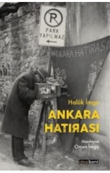 Ankara Hatırası İdealkent Yayınları Ciltli Ankara Hatırası İdealkent Yayınları Ciltli