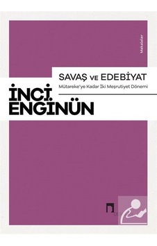 Savaş Ve Edebiyat / İnci Enginün Savaş Ve Edebiyat / İnci Enginün