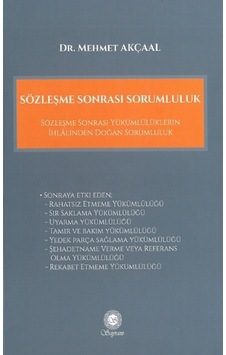 Sözleşme Sonrası Sorumluluk - Mehmet Akçaal - Sayram