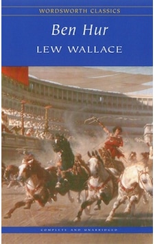 Ben Hur (Wordsworth Classics) - Lewis Wallace - Wordsworth