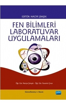 Fen Bilimleri Laboratuvar Uygulamaları - Naciye Şimşek - Nobel Akademik Yayıncılık Fen Bilimleri Laboratuvar Uygulamaları - Naciye Şimşek - Nobel Akademik Yayıncılık