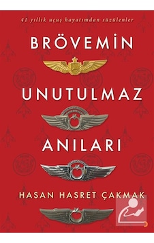 Brövemin Unutulmaz Anıları / Hasan Hasret Çakmak Brövemin Unutulmaz Anıları / Hasan Hasret Çakmak