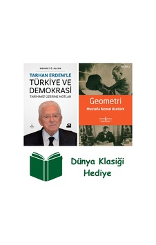 Tarhan Erdem Le Türkiye Ve Demokrasi Tarihimiz Üzerine Notlar + Geometri + Dünya Klasiği Hediye Tarhan Erdem Le Türkiye Ve Demokrasi Tarihimiz Üzerine Notlar + Geometri + Dünya Klasiği Hediye