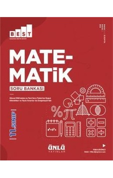 11.Sınıf Matematik Soru Bankası Best - Ünlü Yayınları 11.Sınıf Matematik Soru Bankası Best - Ünlü Yayınları