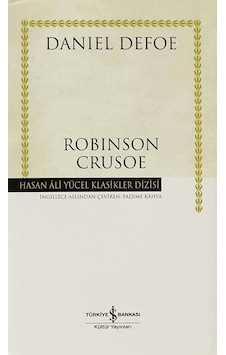 Robinson Crusoe / Daniel Defoe / / 9786053606758 Robinson Crusoe / Daniel Defoe / / 9786053606758