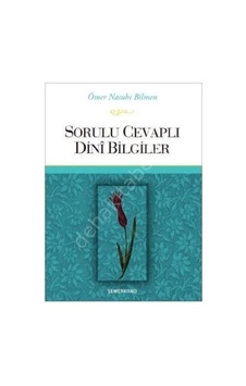 Sorulu Cevaplı Dini Bilgiler Ciltli Ömer Nasuhi Bilmen