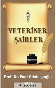 Veteriner Şairler - Fuat Odabaşıoğlu - Gülnar Yayınları Veteriner Şairler - Fuat Odabaşıoğlu - Gülnar Yayınları