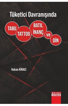 Tüketici Davranışında Tabu, Tattoo, Batıl İnanç Ve Din / Hakan...