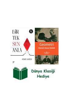 Bir Tek Sen Anla + Geometri + Dünya Klasiği Hediye Bir Tek Sen Anla + Geometri + Dünya Klasiği Hediye
