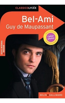 Bel-ami Belin Publishing Guy De Maupassant
