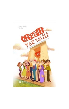 Şifreli Yaz Tatili - Kütüphaneden Çanakkale'ye - Fatma Hazan Türkkol - Türkiye Diyanet Vakfı Yayınları Şifreli Yaz Tatili - Kütüphaneden Çanakkale'ye - Fatma Hazan Türkkol - Türkiye Diyanet Vakfı Yayınları
