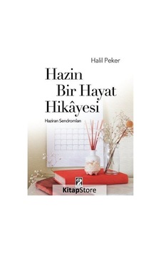 Hazin Bir Hayat Hikayesi - Halil Peker - İştirak Yayınları