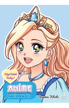 Anime Mavi Prenses Boyama Kitabı- Doğan Çocuk Anime Mavi Prenses Boyama Kitabı- Doğan Çocuk