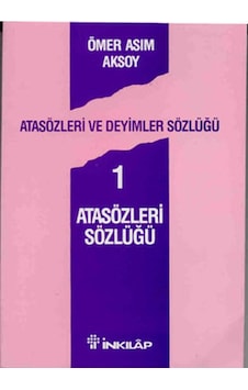 Atasözleri Ve Deyimler 1-Ömer Asım Aksoy Atasözleri Ve Deyimler 1-Ömer Asım Aksoy