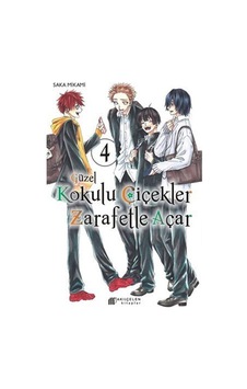 Güzel Kokulu Çiçekler Zarafetle Açar 4 / Saka Mikami Güzel Kokulu Çiçekler Zarafetle Açar 4 / Saka Mikami