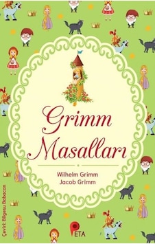 Grimm Masalları - Grimm Kardeşler - Peta Grimm Masalları - Grimm Kardeşler - Peta