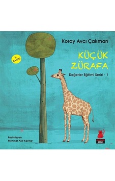 Küçük Zürafa - Koray Avcı Çakman - Kırmızı Kedi Küçük Zürafa - Koray Avcı Çakman - Kırmızı Kedi