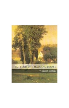 Far From The Madding Crowd - Thomas Hardy İlk Baskı 2010 Far From The Madding Crowd - Thomas Hardy İlk Baskı 2010
