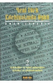 Yeni Türk Edebiyatında Öykü - 2