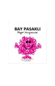 Bay Pasaklı - Roger Hargreaves - Doğan ve Egmont Yayıncılık Bay Pasaklı - Roger Hargreaves - Doğan ve Egmont Yayıncılık