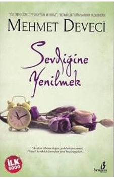 Sevdiğine Yenilmek Sevdiğine Yenilmek