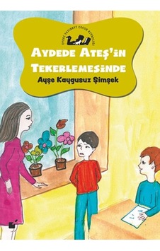 Aydede Ateş'in Tekerlemesinde - Okul Kuralları Ve Disiplin Aydede Ateş'in Tekerlemesinde - Okul Kuralları Ve Disiplin