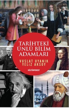 Tarihteki Ünlü Bilim Adamları Tarihteki Ünlü Bilim Adamları