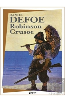 Robinson Crusoe Zeplin Kitap - Zeplin Kitap Robinson Crusoe Zeplin Kitap - Zeplin Kitap