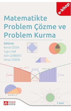 Matematikte Problem Çözme Ve Problem Kurma E-kitap Matematikte Problem Çözme Ve Problem Kurma E-kitap