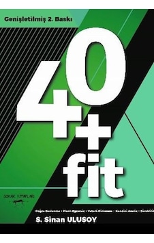 40+Fit - S.Sinan Ulusoy - Sokak Kitapları Yayınları
