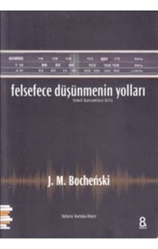Felsefece Düşünmenin Yolları- Pharmakon Kitap Felsefece Düşünmenin Yolları- Pharmakon Kitap