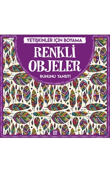 Renkli Objeler - Yetişkinler İçin Boyama -  Dokuz Yayınları