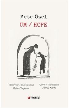 Um / Hope / Mete Özel Um / Hope / Mete Özel