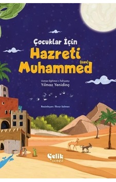 Çocuklar İçin Hazreti Muhammed Sav Çocuklar İçin Hazreti Muhammed Sav