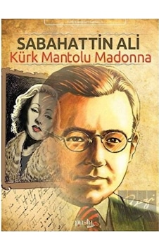 Kürk Mantolu Madonna Puslu Yayıncılık - Puslu Yayıncılık Kürk Mantolu Madonna Puslu Yayıncılık - Puslu Yayıncılık