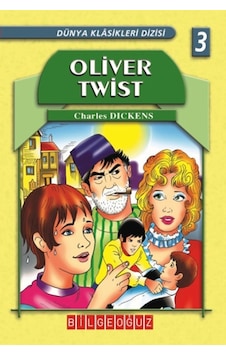 Oliver Twist - Charles Dickens - Bilgeoğuz Yayınları Oliver Twist - Charles Dickens - Bilgeoğuz Yayınları