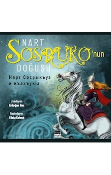 Nart Sosruko'nun Doğuşu -    I - Erdoğan Boz - Koyu Siyah