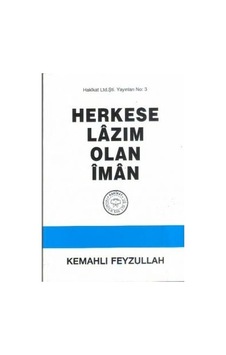 Herkese Lazım Olan İman/kemahlı Feyzullah Herkese Lazım Olan İman/kemahlı Feyzullah