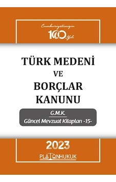 Türk Medeni Kanunu Ve Borçlar Kanunu Türk Medeni Kanunu Ve Borçlar Kanunu