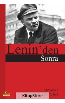 Lenin'den Sonra - Sait Almış -  Mehmet İnanç Turan - Ütopya Yayınevi