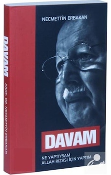 Davam Ne Yaptıysam Allah Rızası İçin Yaptım - Mustafa Yılmaz - Yenidevir Yayıncılık Davam Ne Yaptıysam Allah Rızası İçin Yaptım - Mustafa Yılmaz - Yenidevir Yayıncılık