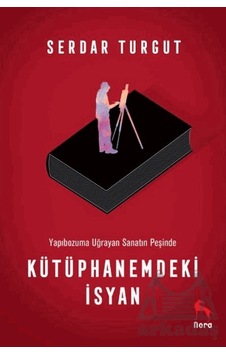 Kütüphanemdeki İsyan Nora Kitap