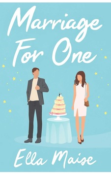 Marriage For One Marriage For One