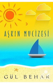 Aşkın Mucizesi - Gül Behar - Cinius