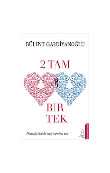 2 Tam Bir Tek Bülent Gardiyanoğlu Destek Yayınlar 2 Tam Bir Tek Bülent Gardiyanoğlu Destek Yayınlar